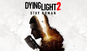 Dying Light 2 Stay Human PC Game Download Full Version