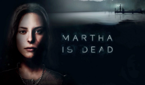 Martha is Dead PC Game Download Full Version